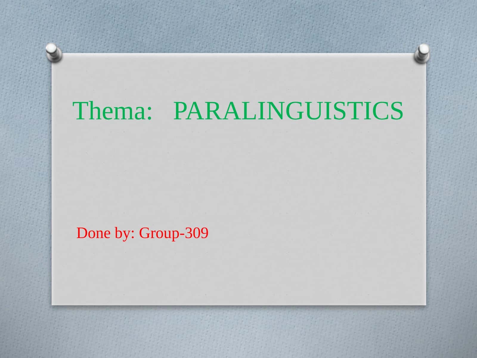 PARALINGUISTICS 1