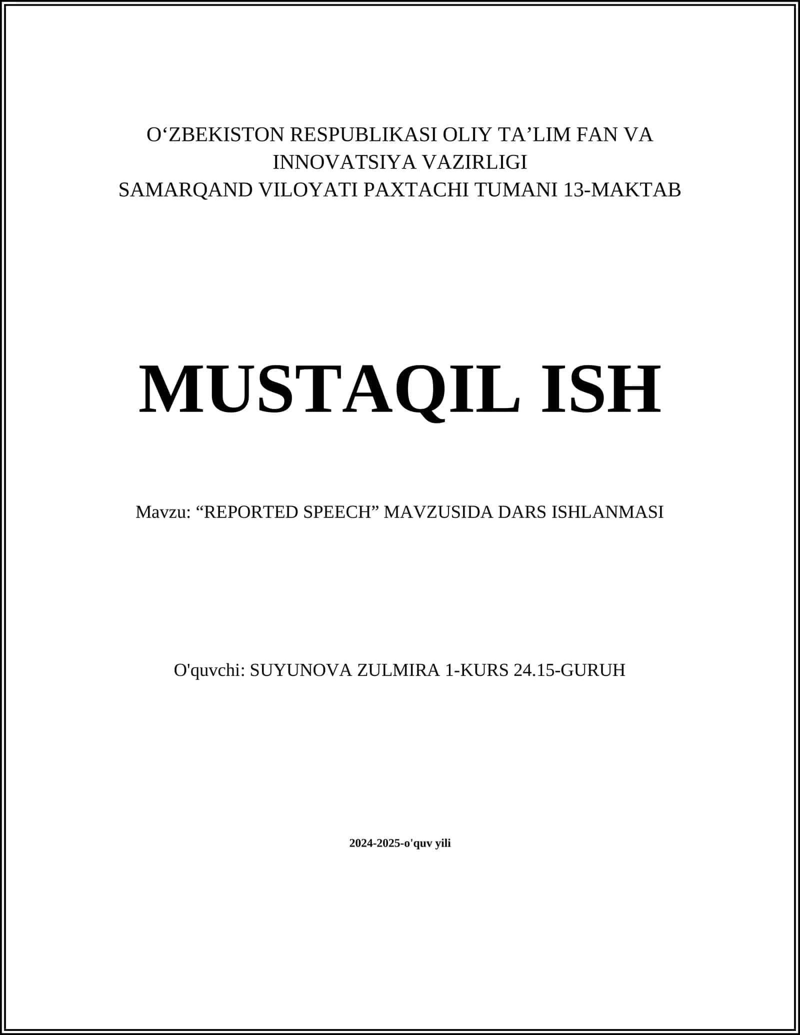 "REPORTED SPEECH" MAVZUSIDA DARS ISHLANMASI 1