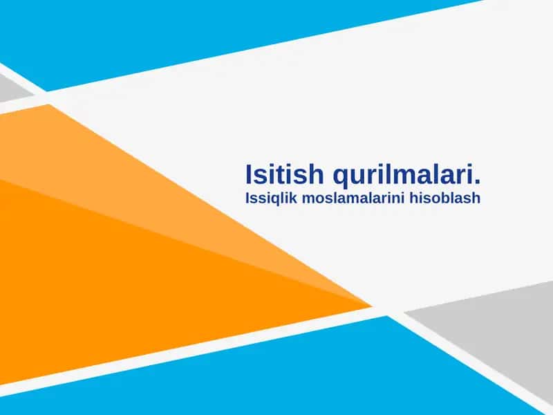 Issiqlik Moslamalari 1