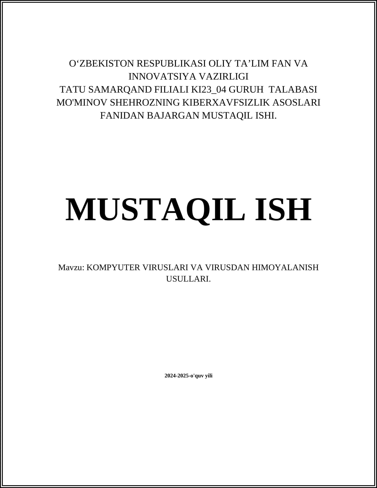 Kompyuter viruslari va virusdan himoyalash usullari 1