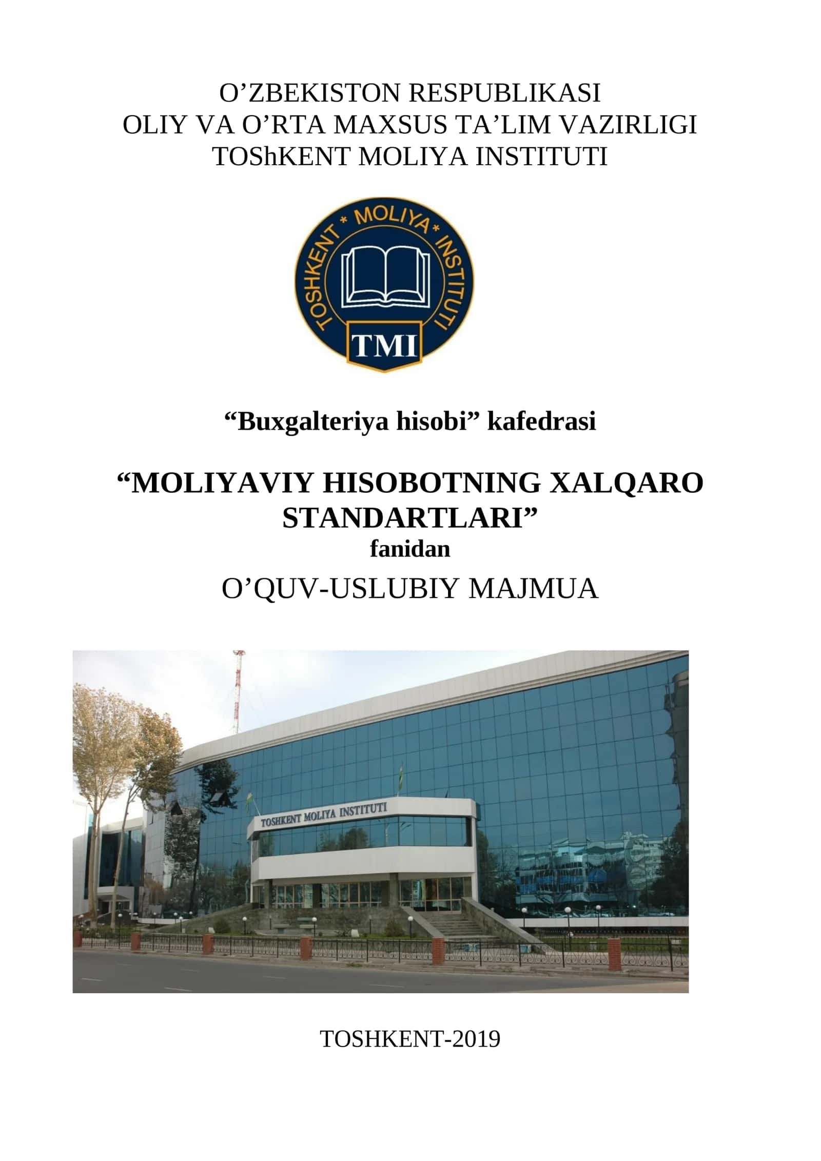 MOLIYAVIY HISOBOTNING XALQARO STANDARTLARI fanidan O’QUV-USLUBIY MAJMUA 1