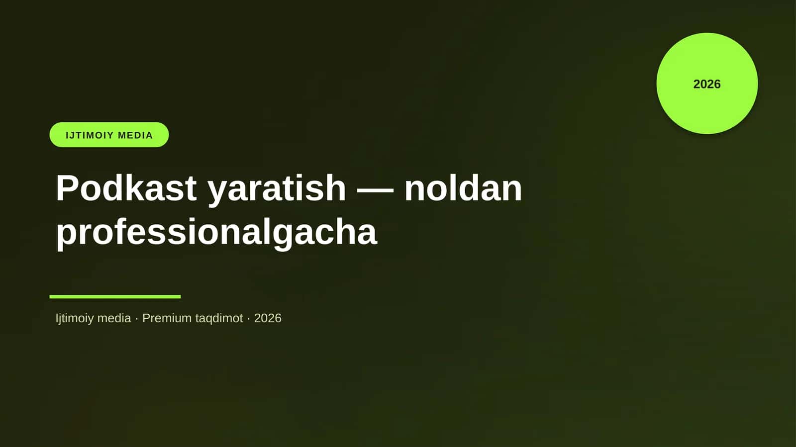 Podkast yaratish — noldan professionalgacha 1