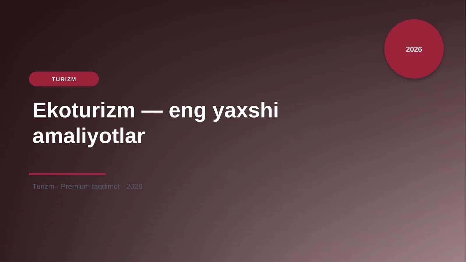 Ekoturizm — eng yaxshi amaliyotlar 1