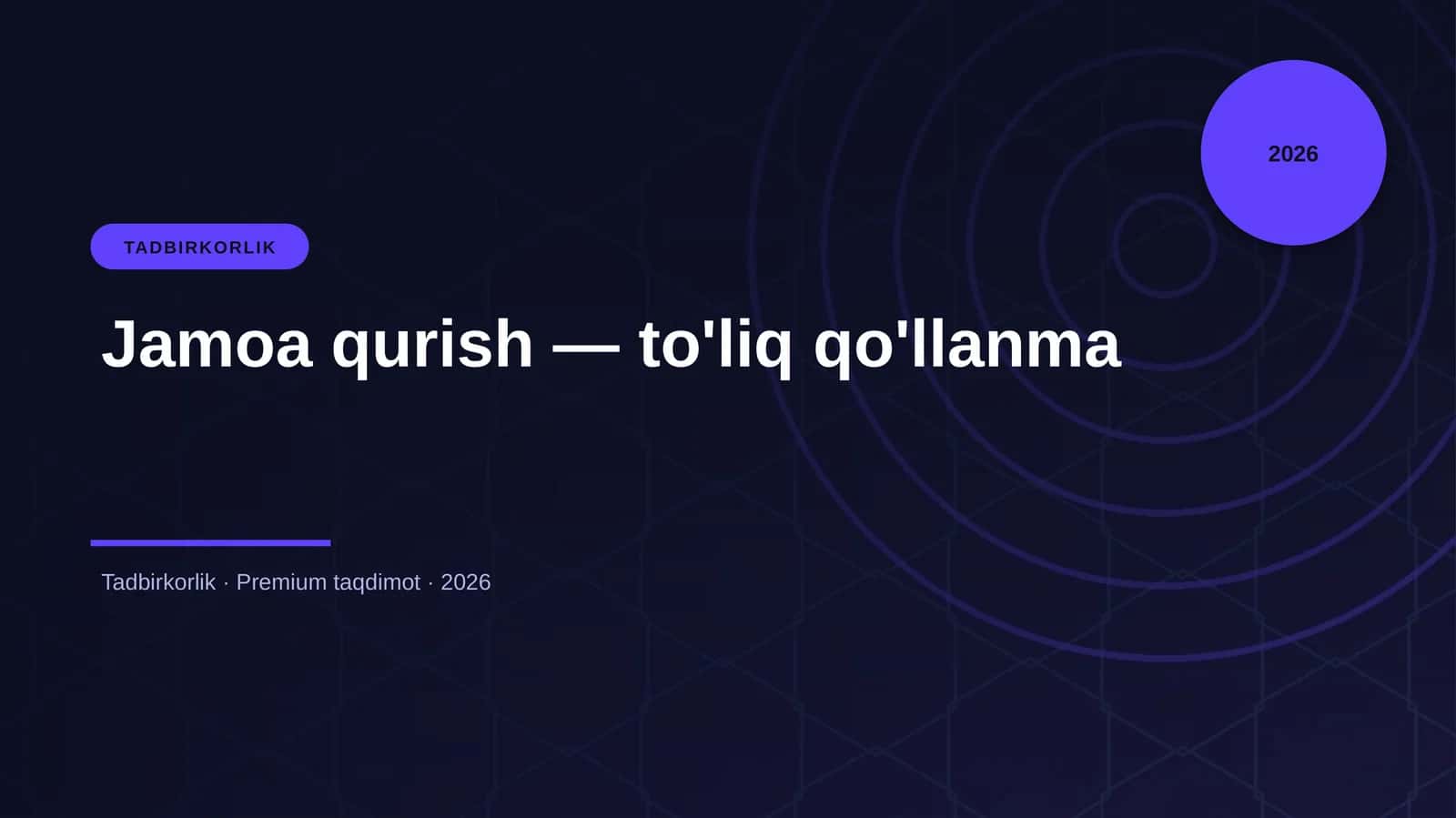 Jamoa qurish — to'liq qo'llanma 1