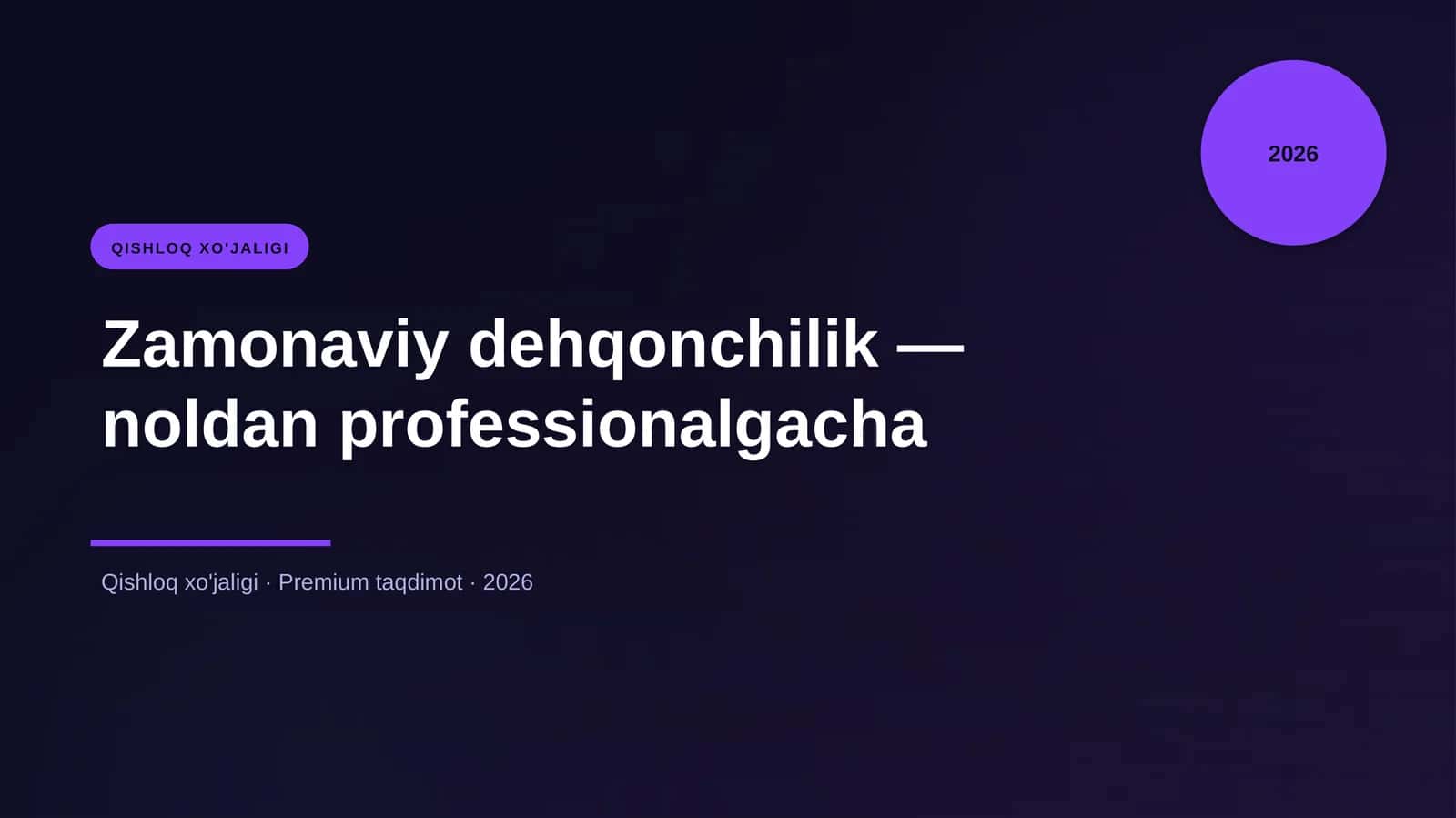Zamonaviy dehqonchilik - noldan professionalgacha 1