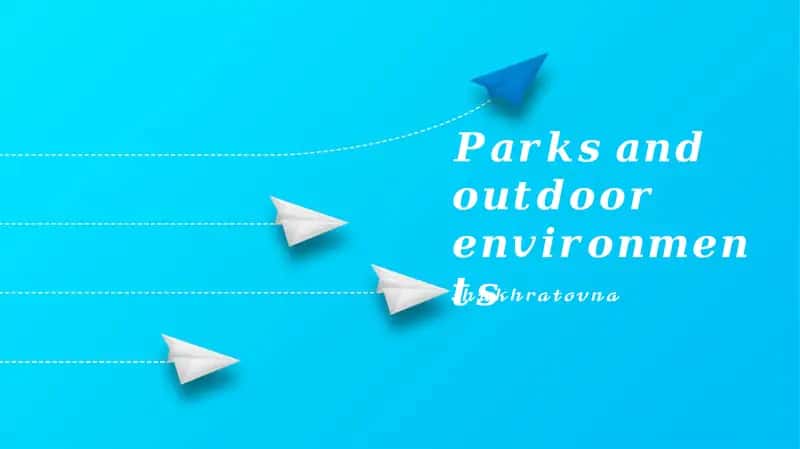 Environmental Conservation in Parks 1