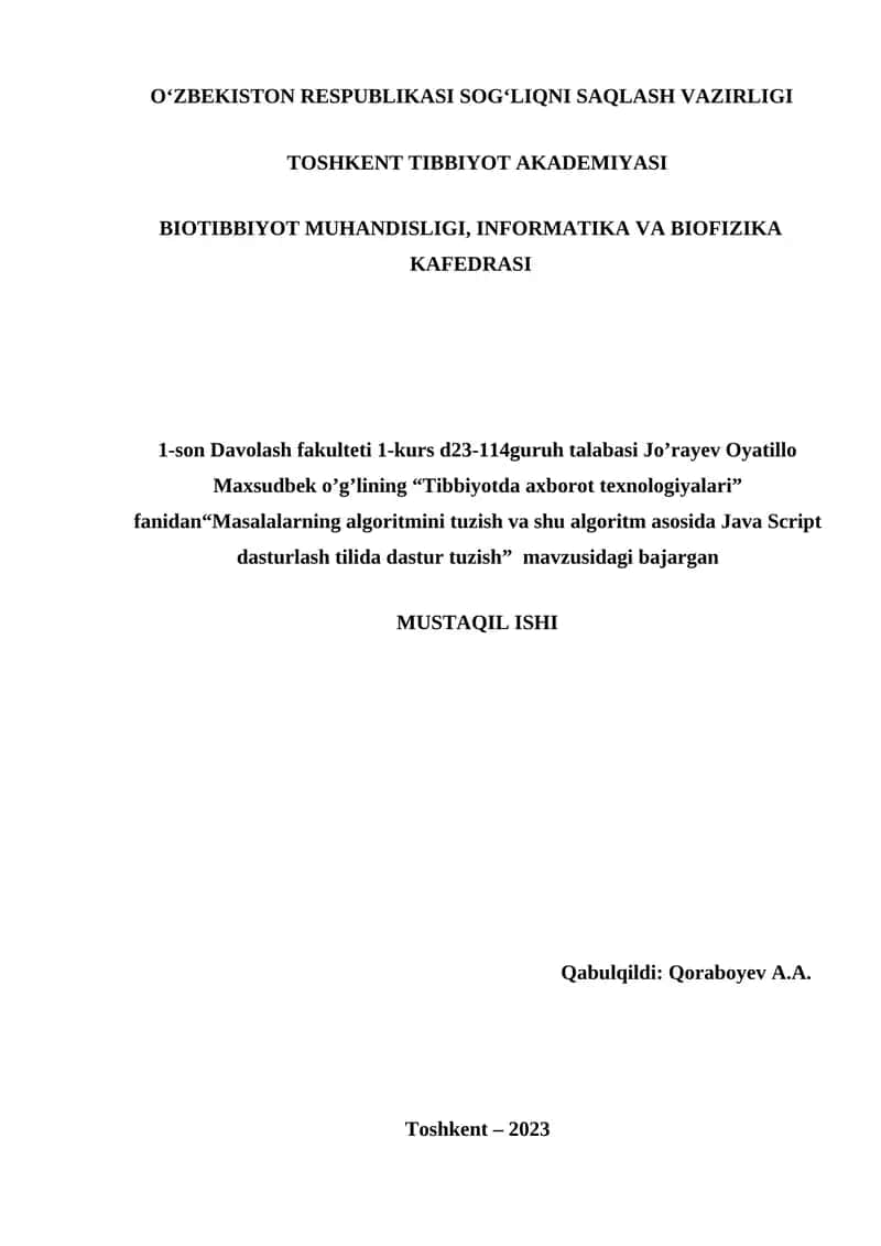Masalalarning algoritmini tuzish va shu algoritm asosida Java Script dasturlash tilida dastur tuzish 1