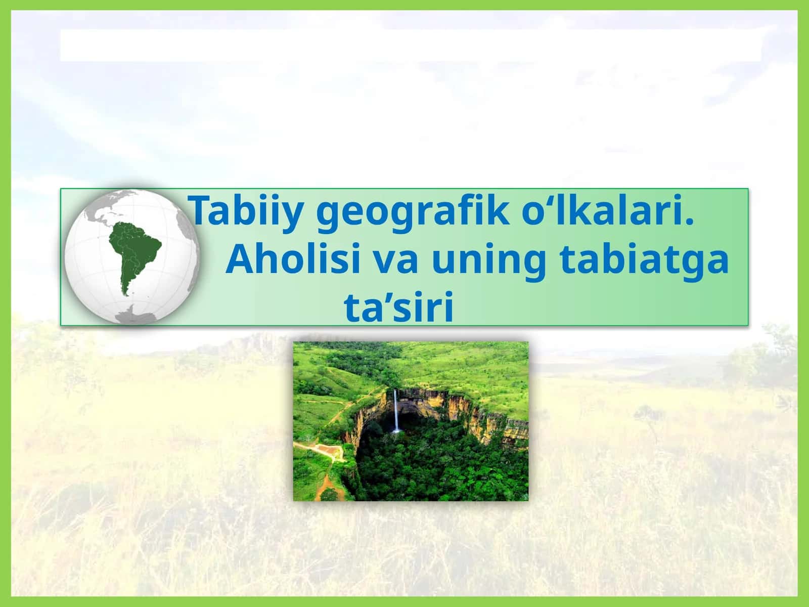 Tabiiygeografiko‘lkalari 1