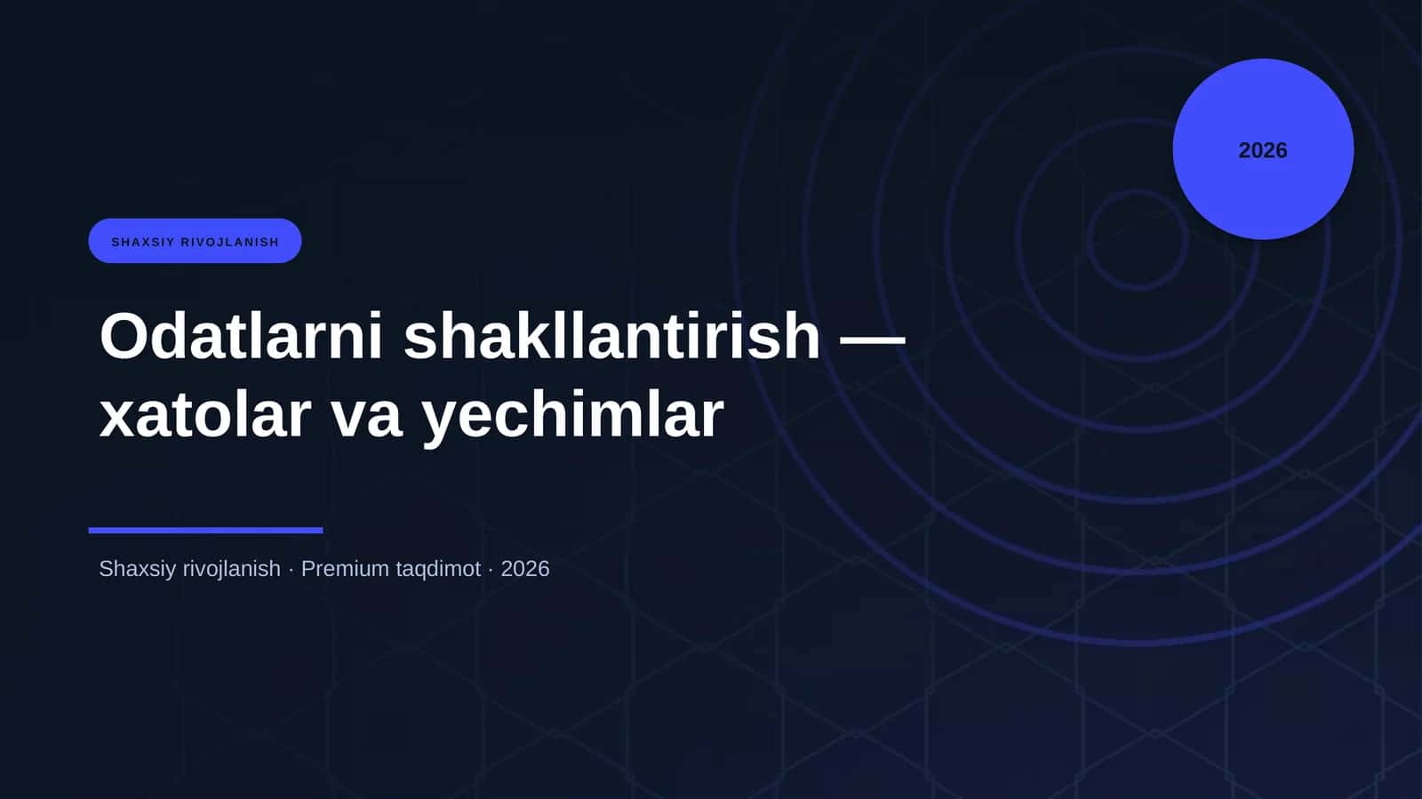 Odatlarni shakllantirish — xatolar va yechimlar 1