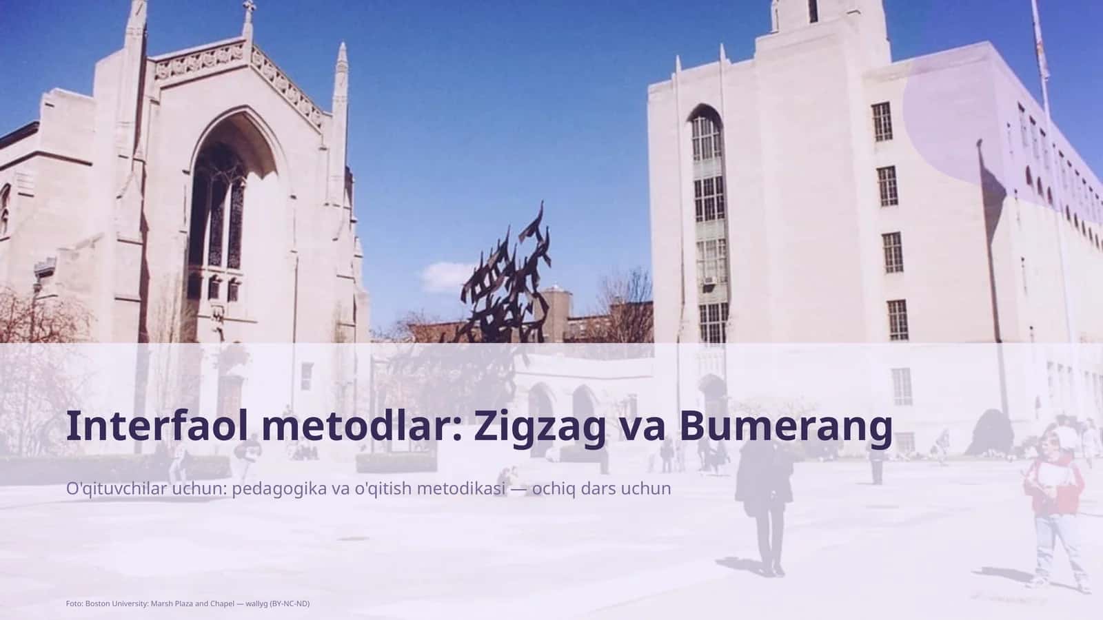 Interfaol metodlar: Zigzag va Bumerang 1