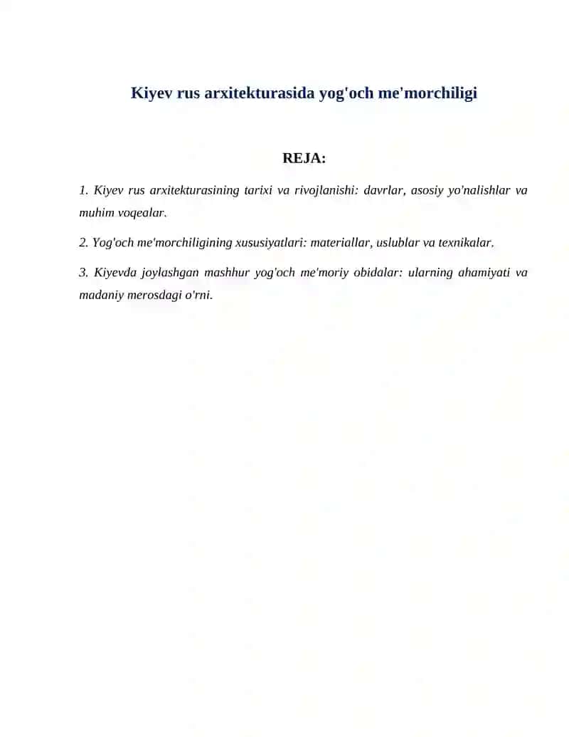Kiyev rus arxitekturasida yog'och me'morchiligi