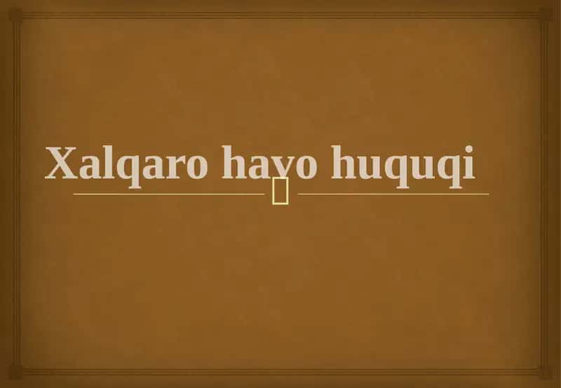 Xalqaro havo huquqi 1