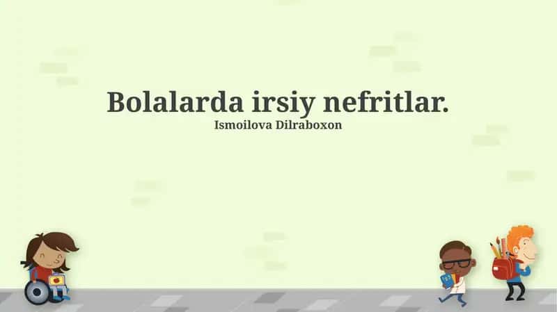 Irsiy Nefritlar 1