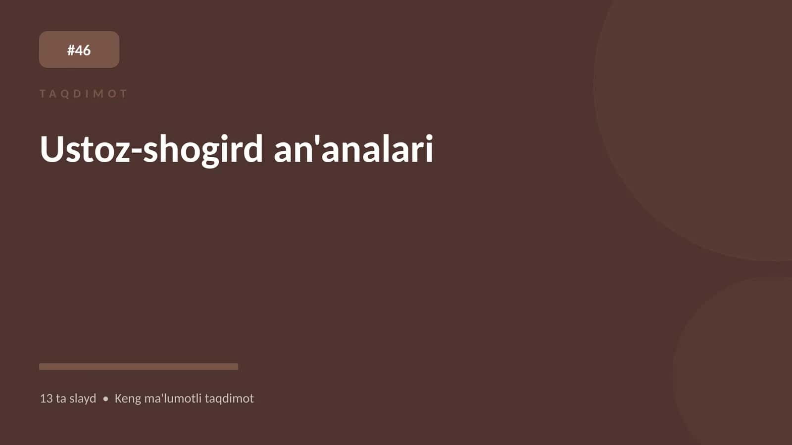 Ustoz-shogird an'analari 1