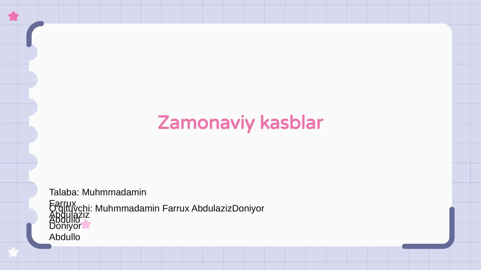 Zamonaviy kasblar 1