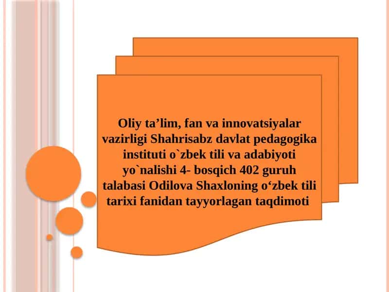 O'zbek til tarixi fanidan taqdimot 1