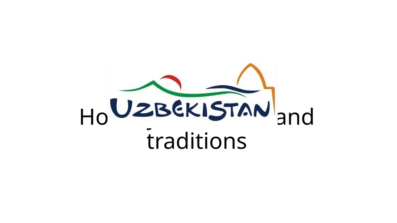 Holidays, customs and traditions 1