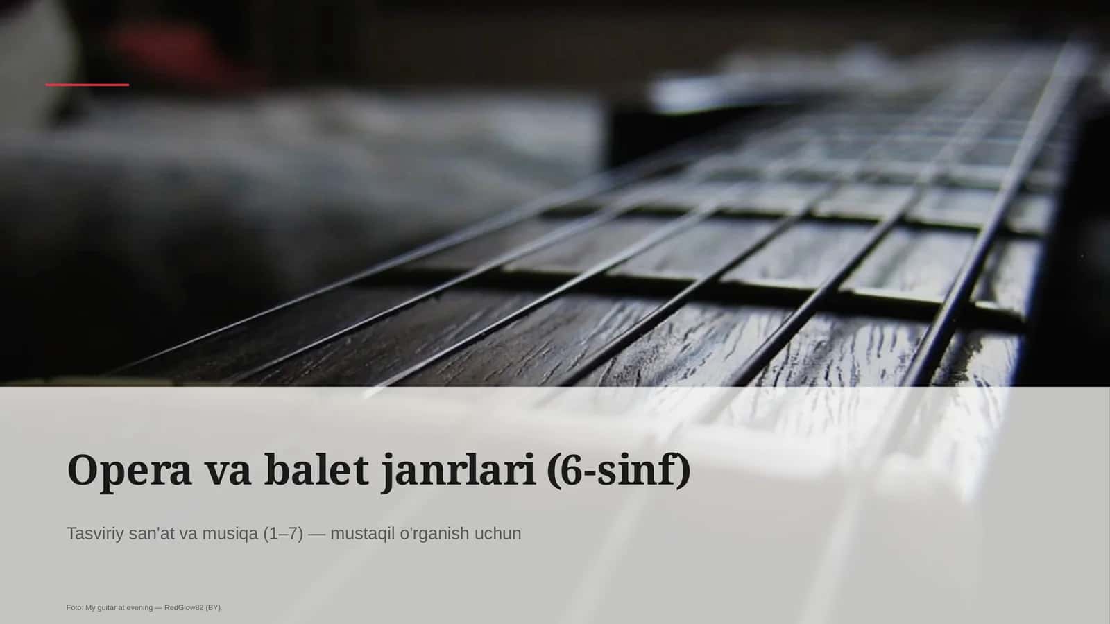 Opera va balet janrlari (6-sinf) 1