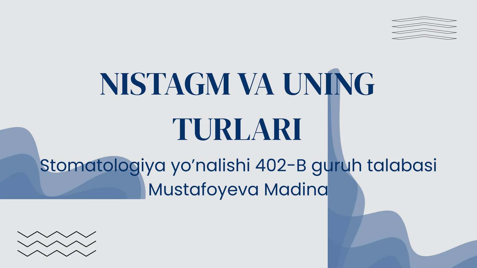 NISTAGM VA UNING TURLARI 1