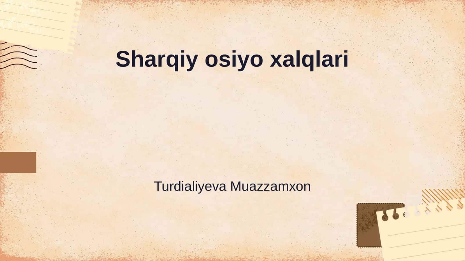 Sharqiy osiyo xalqlari 1
