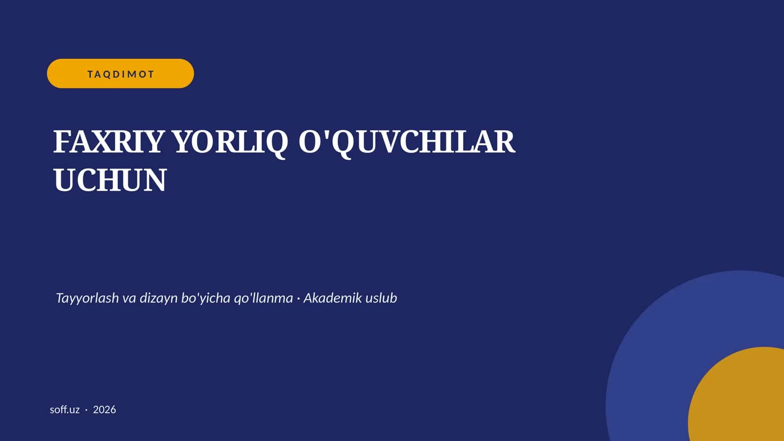 Faxriy Yorliq O'quvchilar Uchun 1