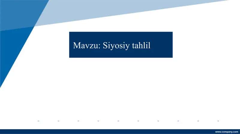Siyosiy tahlil 1