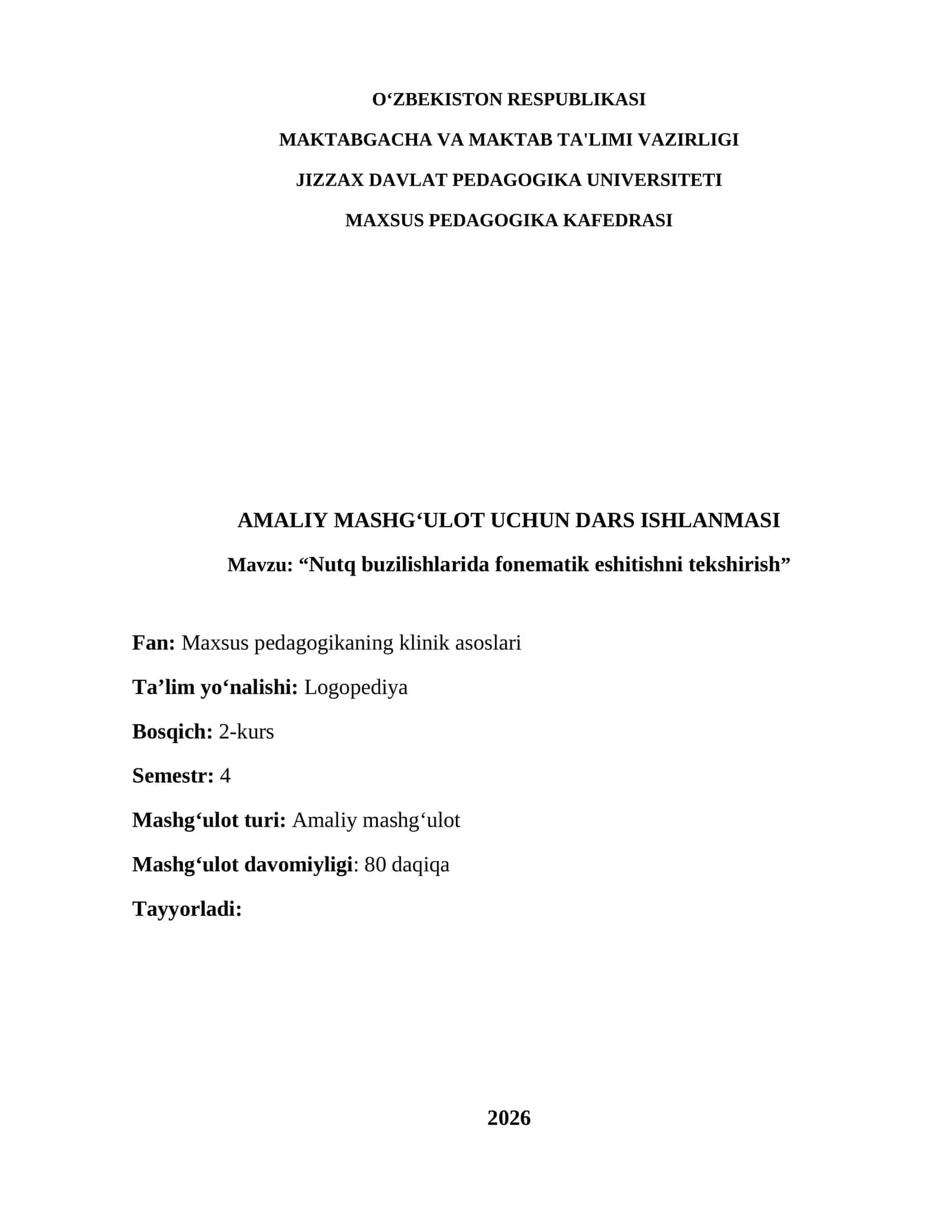 AMALIY MASHG‘ULOT UCHUN DARS ISHLANMASI 1