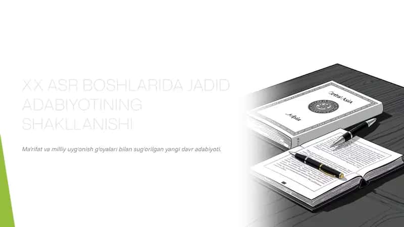 XX ASR BOSHLARIDA JADID ADABIYOTINING SHAKLLANISHI 1