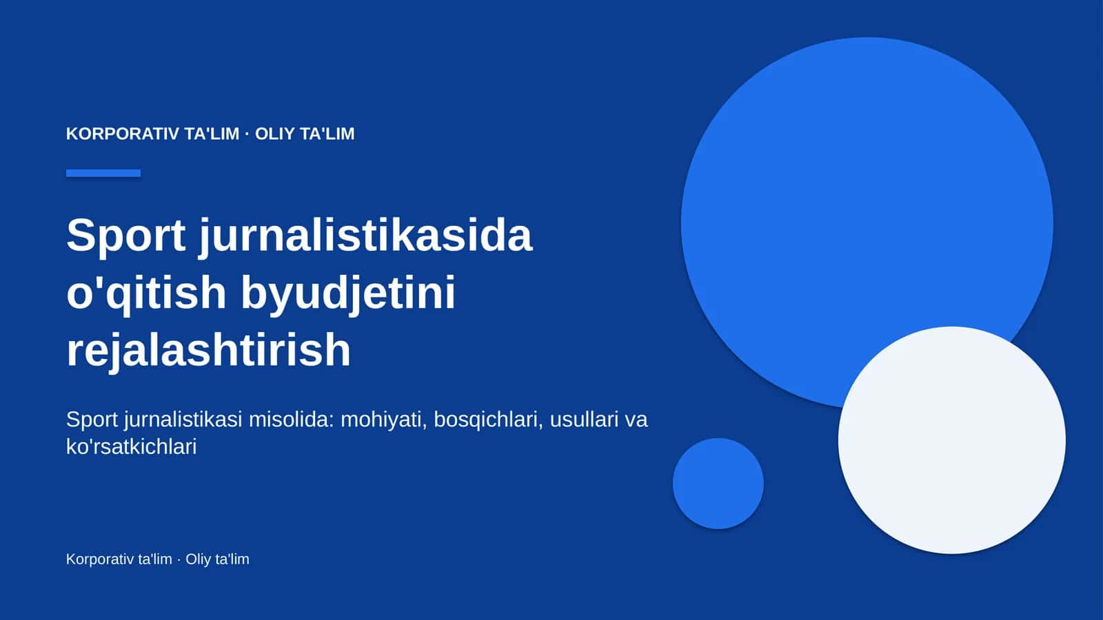sport jurnalistikasida o'qitish byudjetini rejalashtirish 2509 1
