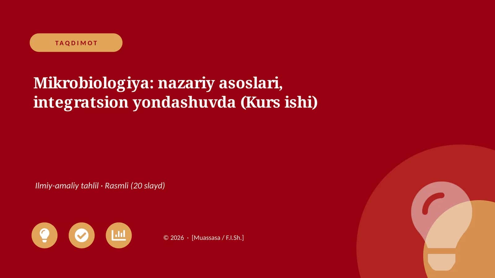 Mikrobiologiya: nazariy asoslari, integratsion yondashuvda (Kurs ishi) 1