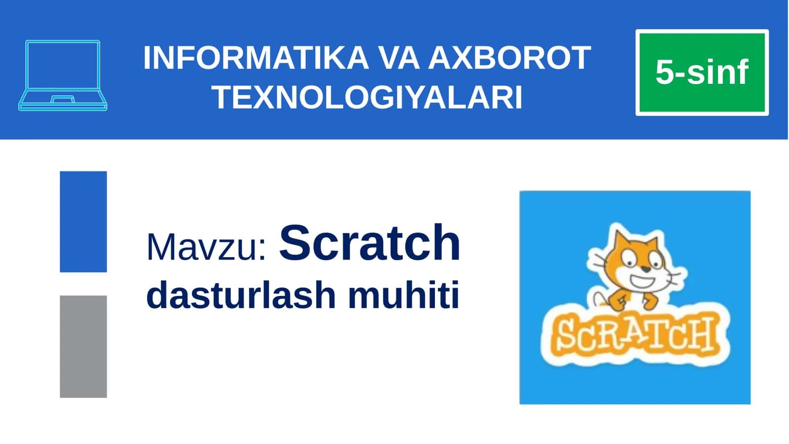 Scratch dasturlash muhiti 1