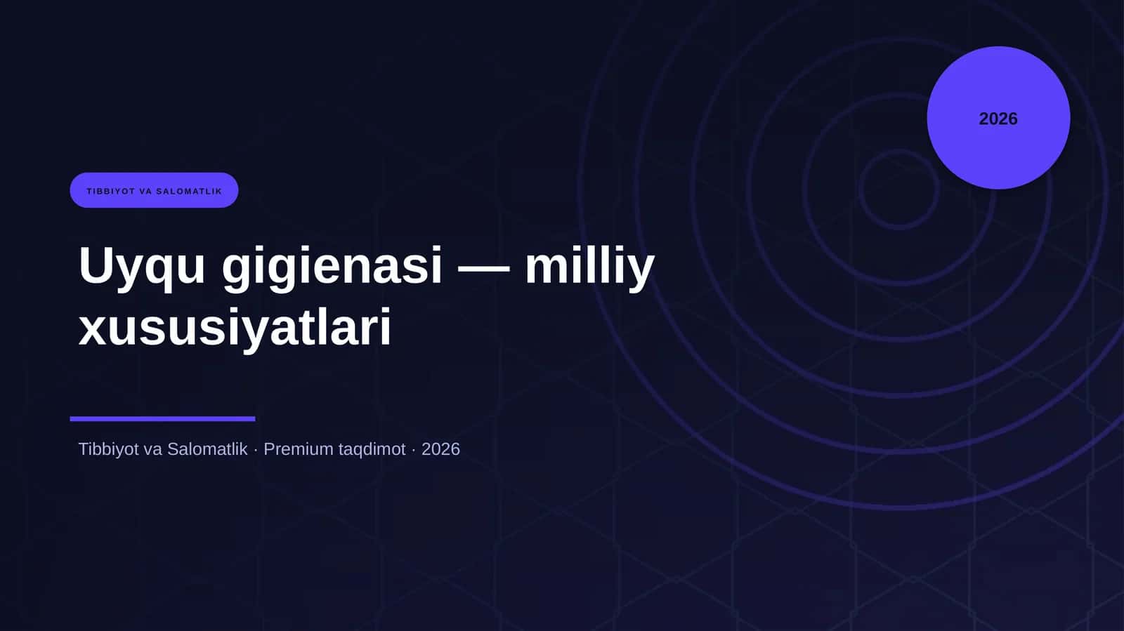 Uyqu gigienasi — milliy xususiyatlari 1