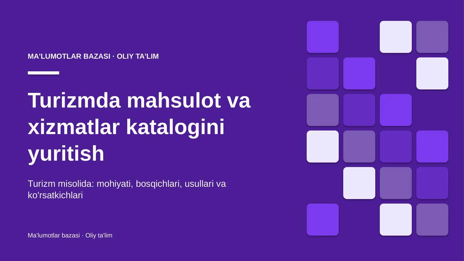 Turizmda mahsulot va xizmatlar katalogini yuritish 1