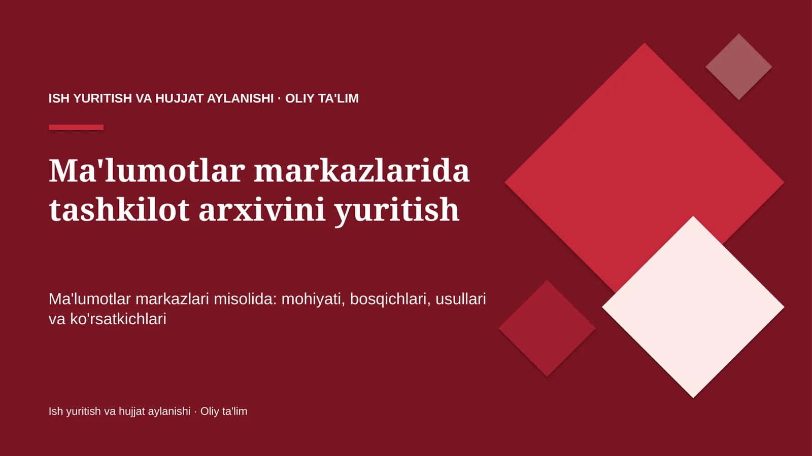 Ma'lumotlar markazlarida tashkilot arxivini yuritish 1