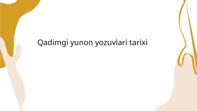 Qadimgi yunon yozuvlari 1