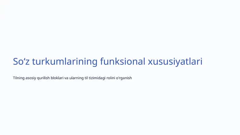 Soʻz turkumlarining funksional xususiyatlari 1