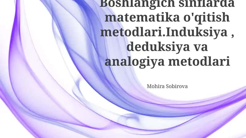Boshlangʻich Matematikada Deduktiv Mantiq 1