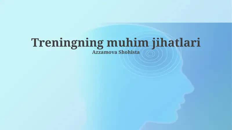Treningning muhim jihatlari 1