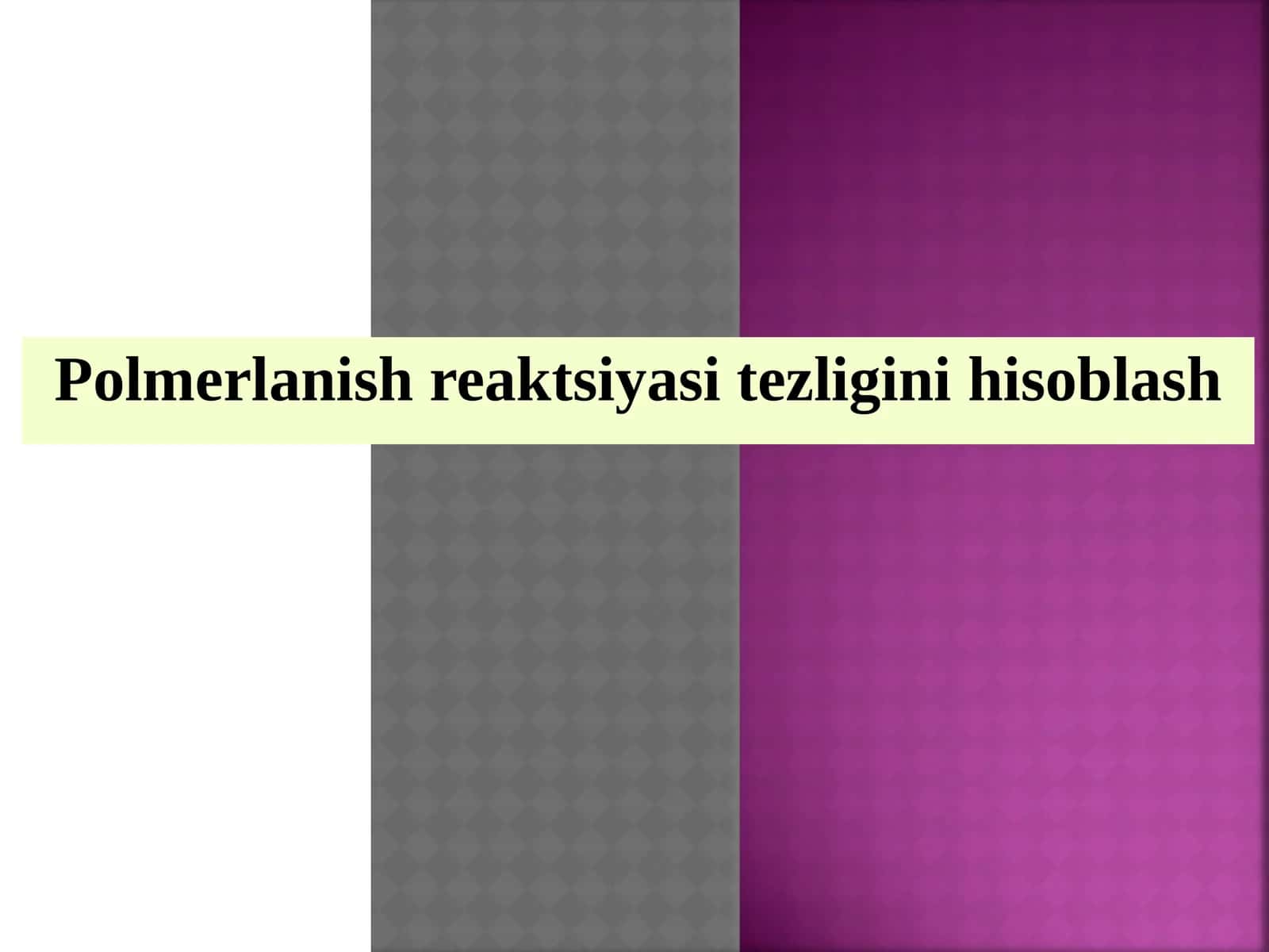 Anionik polimerlanish 1