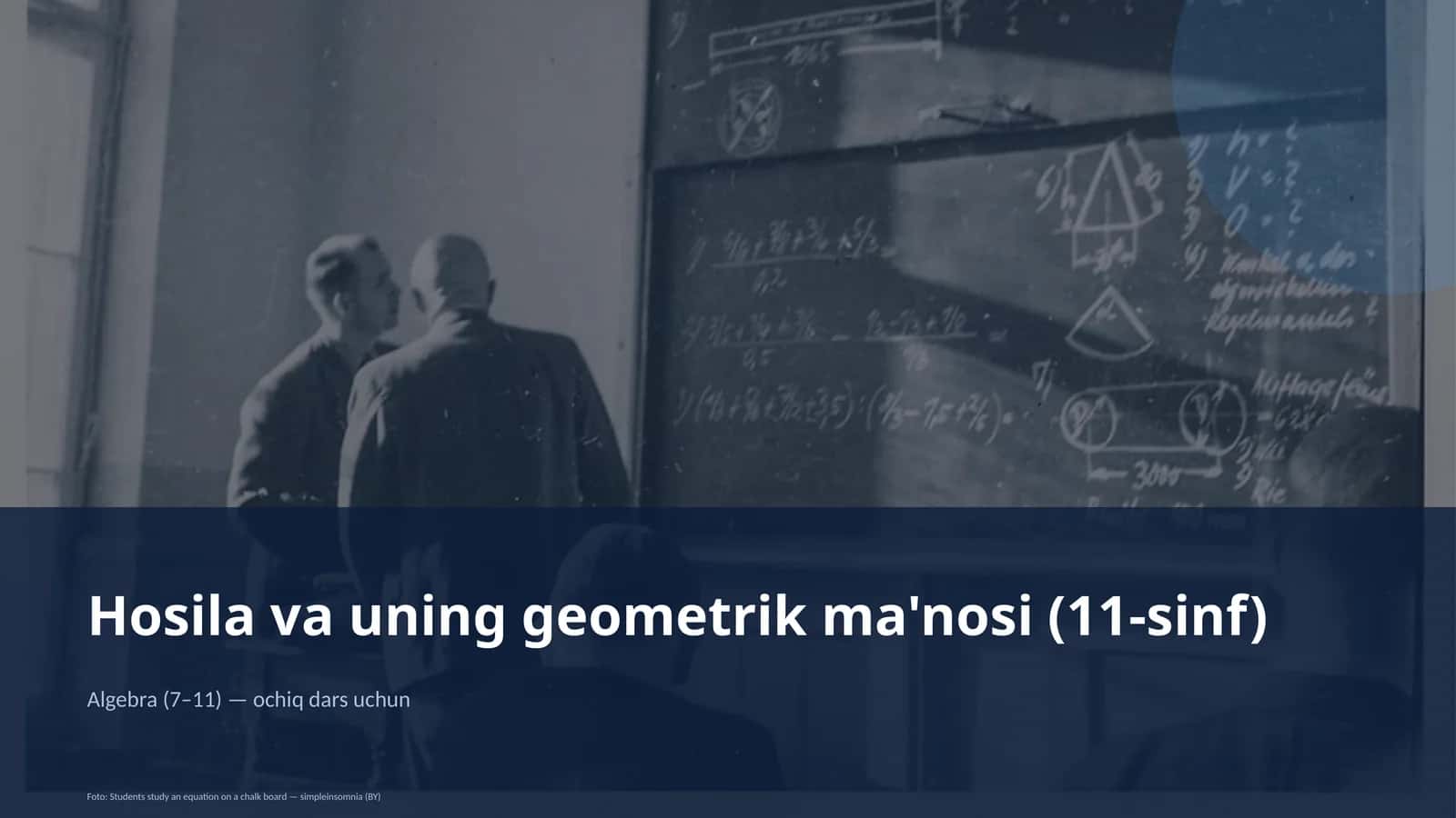 Hosila va uning geometrik ma'nosi (11-sinf) 1