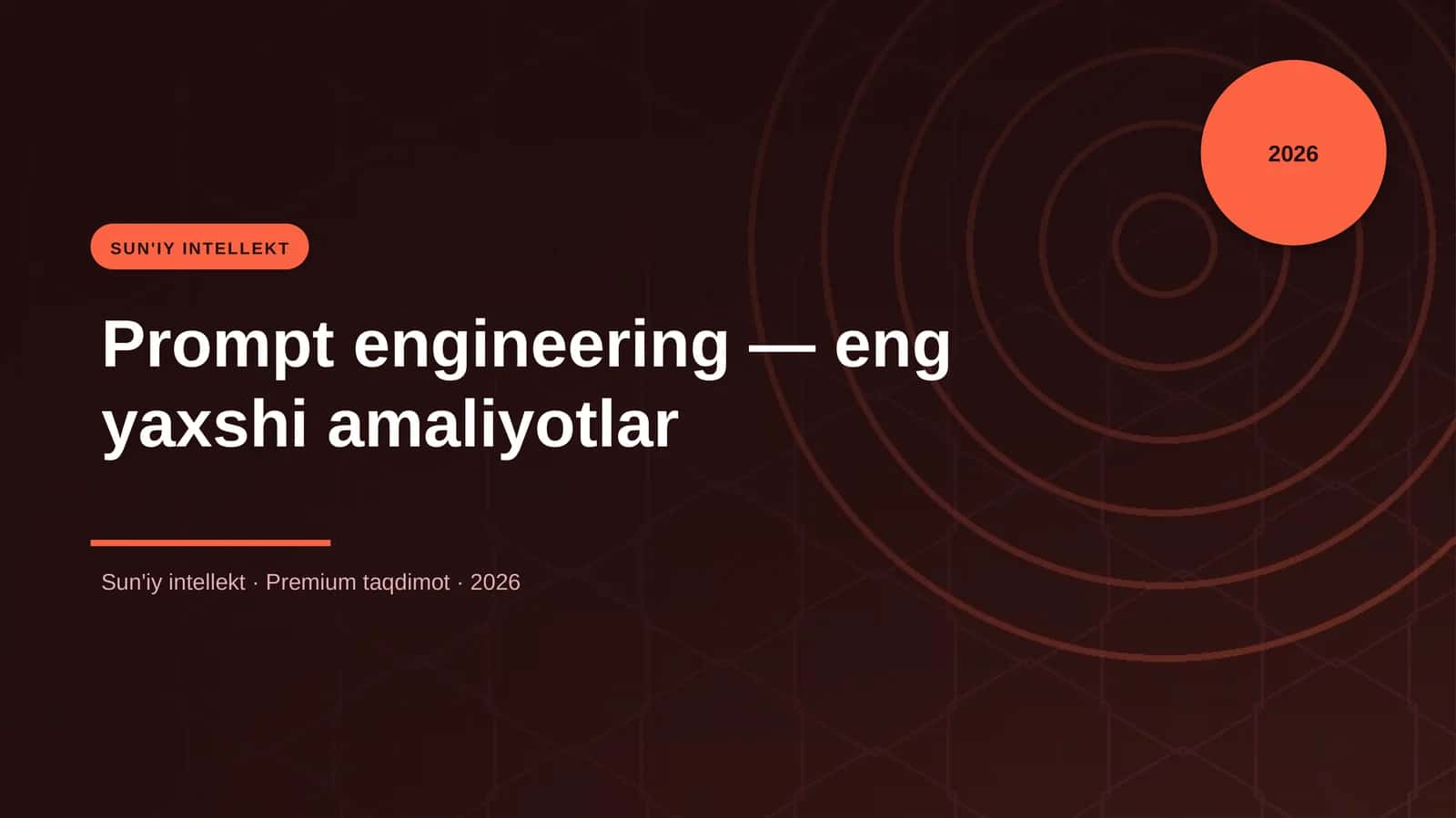 Prompt engineering — eng yaxshi amaliyotlar 1