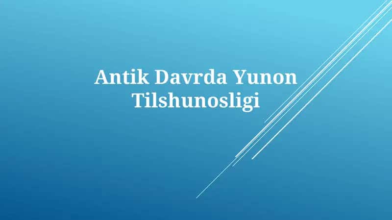 Antik DavrdaYunonTilshunosligi 1