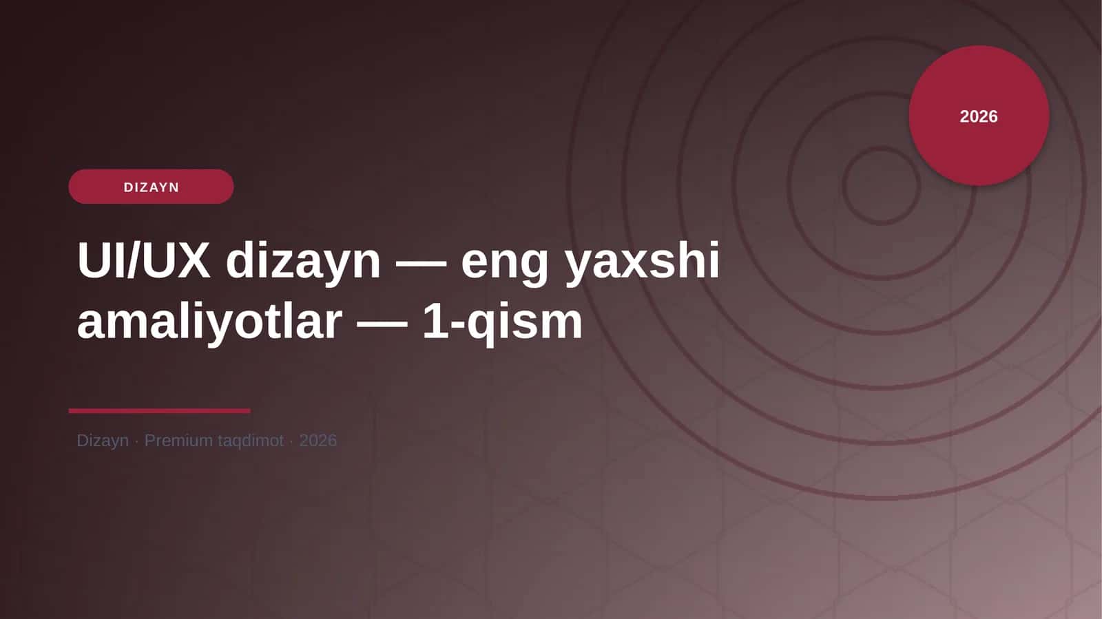 UI/UX dizayn — eng yaxshi amaliyotlar — 1-qism 1
