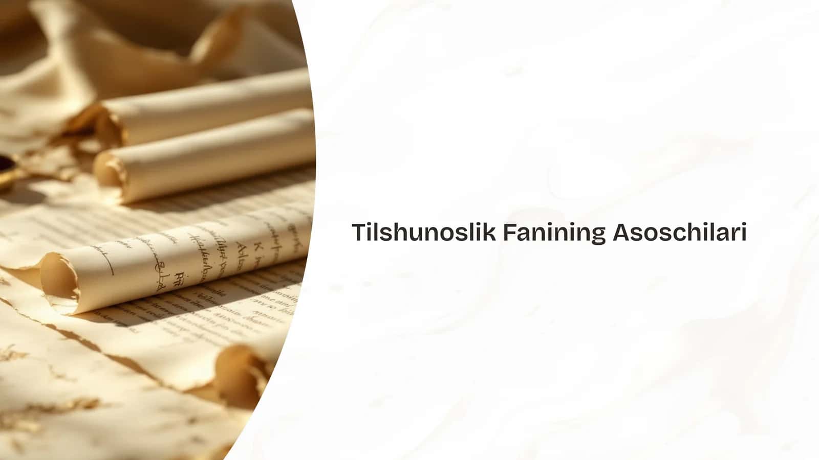 Tilshunoslik Fanining Asoschilari 1