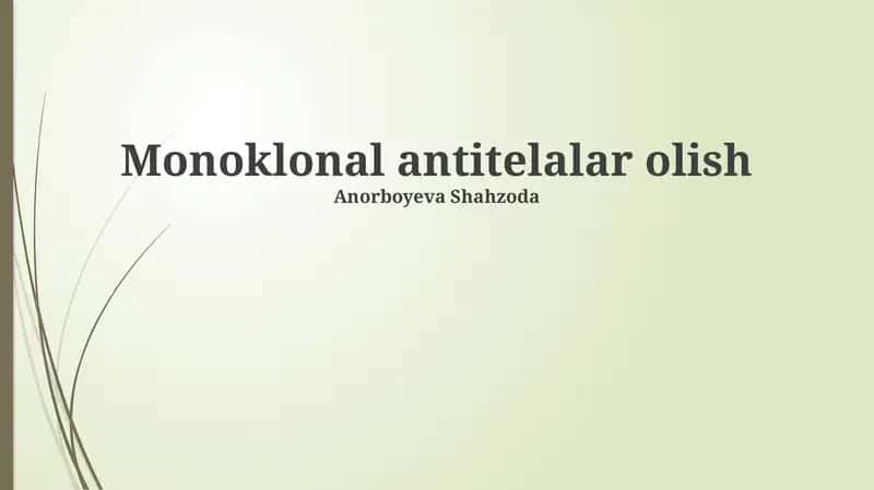 Monoklonal antitelalar olish 1