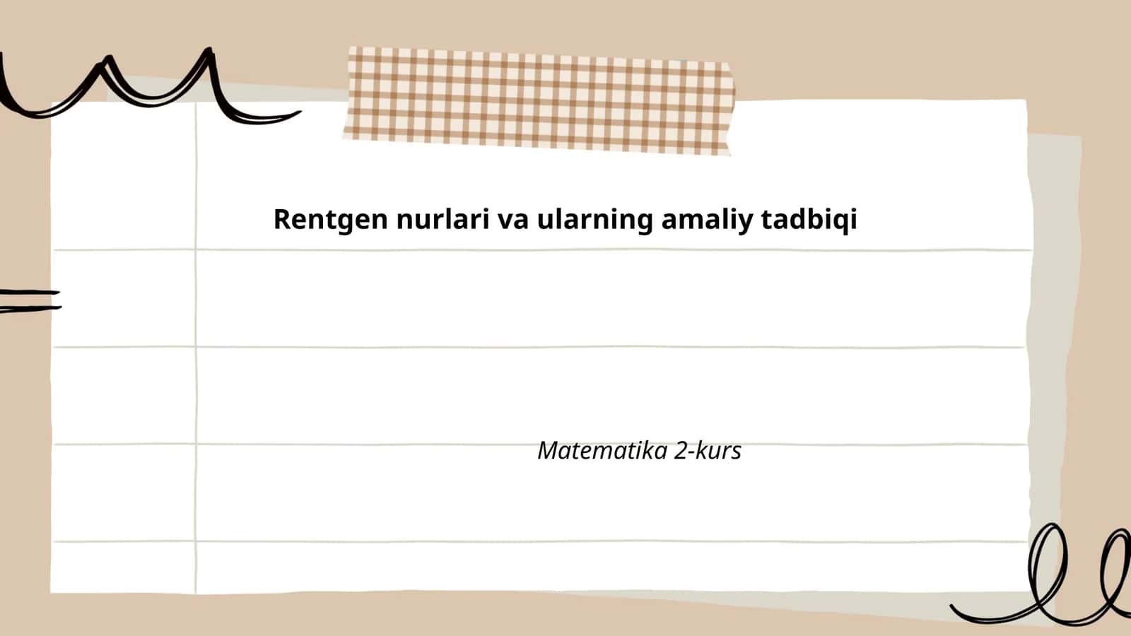 Rentgen nurlari va ularning amaliy tadbiqi 1