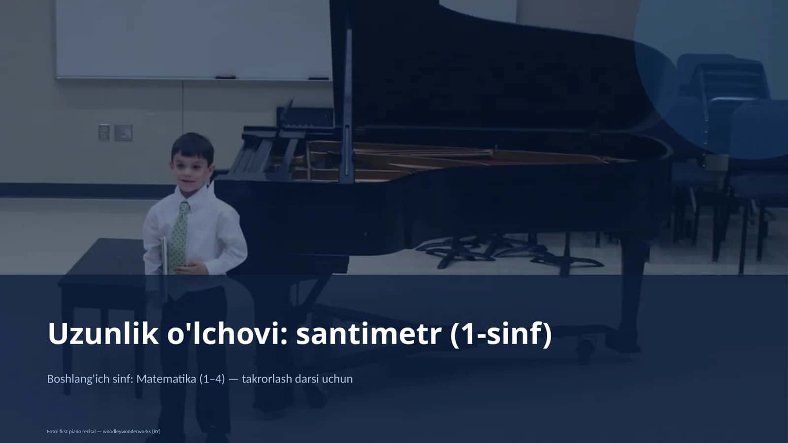 Uzunlik o'lchovi: santimetr (1-sinf) 1