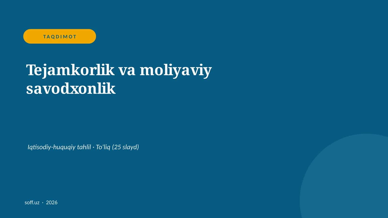 Tejamkorlik va moliyaviy savodxonlik 1