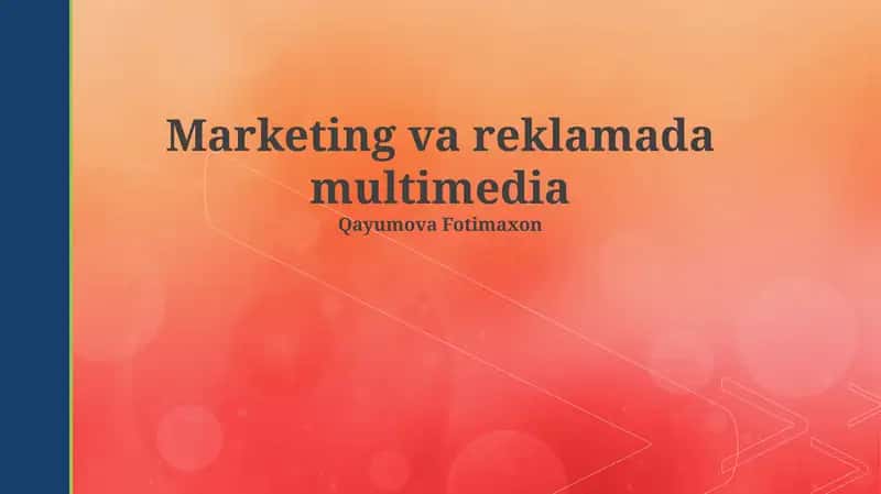 Marketing va reklamada multimedia 1