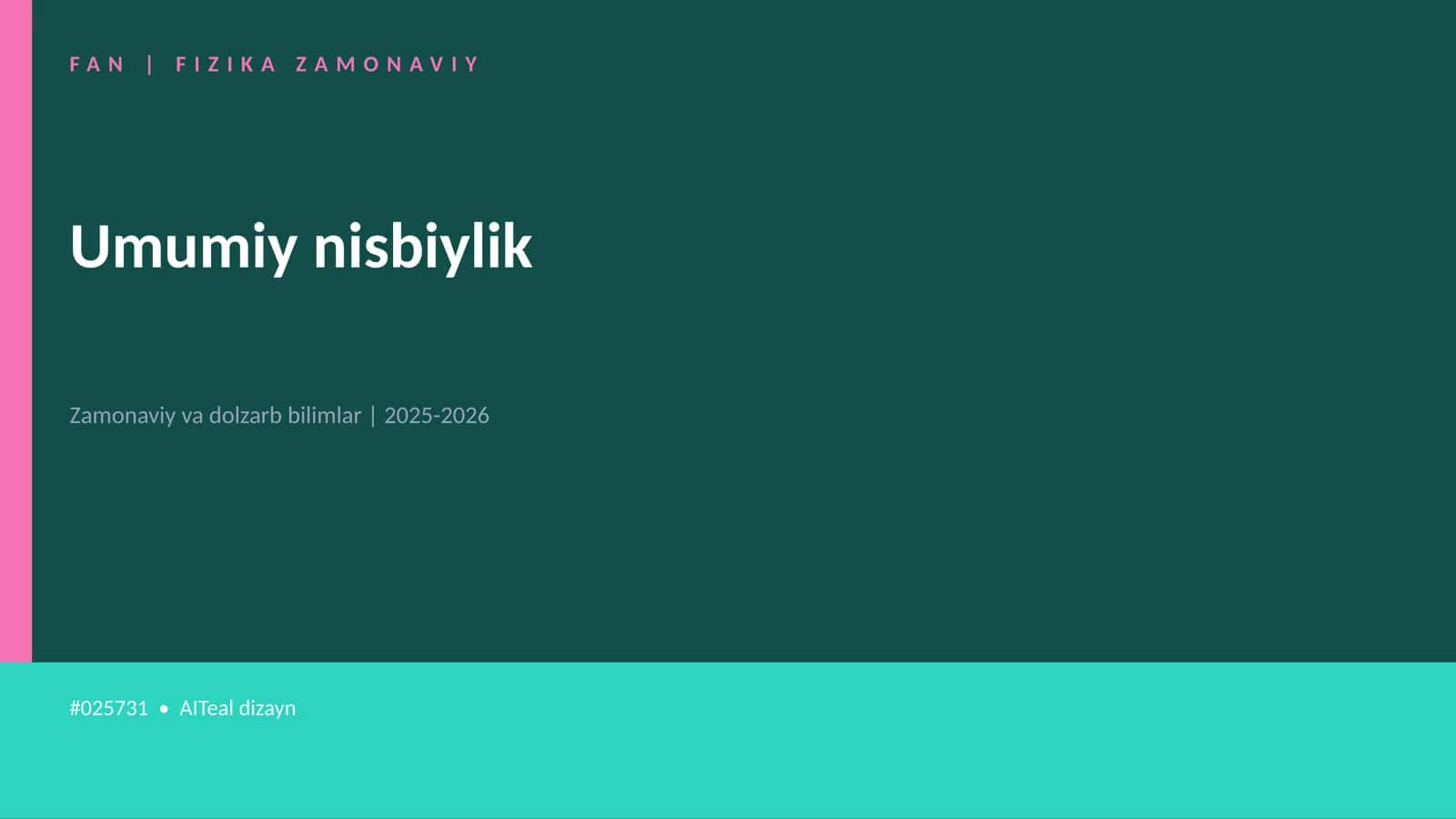 FAN | FIZIKA ZAMONAVIY 1